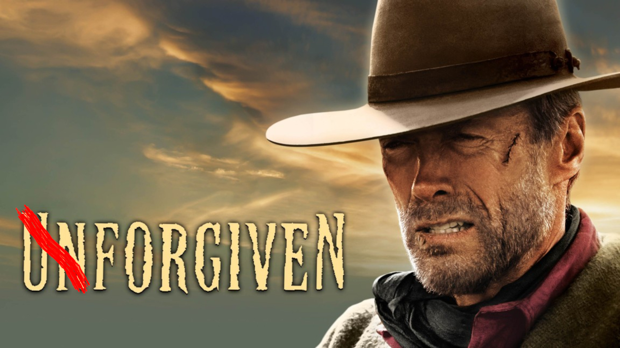 The Unforgiven movie title with "Un" crossed out